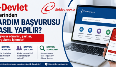 e-Devlet üzerinden yardım başvurusu nasıl yapılır? Başvuru adımları, şartlar, sorgulama işlemleri